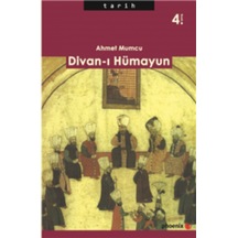 Divan-I Hümayun Prof. Dr. Ahmet Mumcu Phoenix Yayinevi 9789944931236