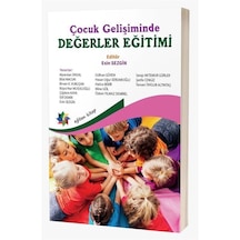 Çocuk Gelişiminde Değerler Eğitimi / Kolektif