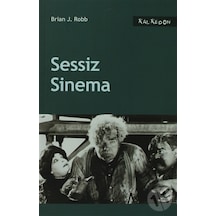 Sessiz Sinema - J. Robb - Kalkedon