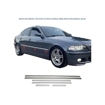 Ebal Otomotiv BMW 3 Seri E46 Krom Yan Kapı Çıtası 6 prç. 1998-2005 P. Çelik