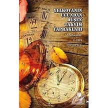 Yelkovanın Ucundan Düşen Takvim Yaprakları Cilt 2 - Metin Eriş - Boğaziçi Yayınları