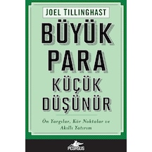 Büyük Para Küçük Düşünür: Ön Yargılar, Kör Noktalar ve Akıllı Yat