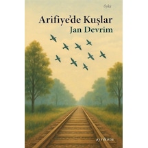 Arifiye'de Kuşlar / Jan Devrim