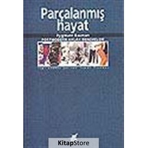 Parçalanmış Hayat / Zygmunt Bauman