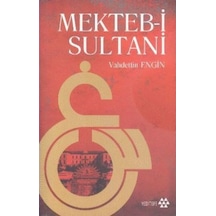 Mekteb-i Sultan- Yeditepe Yayınevi