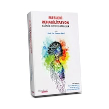 Mesleki Rehabilitasyon Klinik Uygulamalar