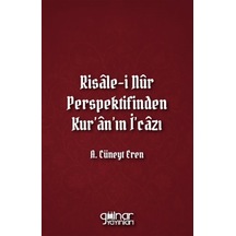 Risale-i Nûr Perspektifinden Kur'an'ın İ'cazı / Doç. Dr. A. Cü...