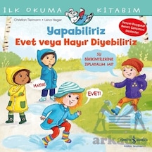 Yapabiliriz Evet Veya Hayır Diyebiliriz İlk Okuma Kitabım İş Bankası Kültür Yayınları
