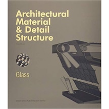 Glass / Architectural Material & Detail Structure