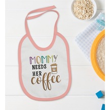 Bk Kids Mommy Needs Her Coffee Tasarımlı Pembe Bebek Mama Önlüğü