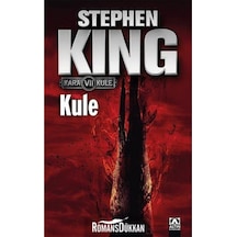 Kule - Kara Kule Serisi 7.Kitap - Stephen King - Altın Kitaplar