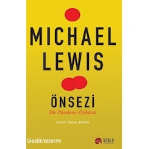 Önsezi - Bir Pandemi Öyküsü - Michael Lewis - Scala Yayıncılık
