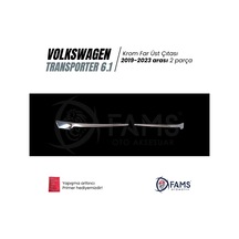 VW T6.1 TRANSPORTER 2019-2023 Arası Krom Far Üst Çıta 2 Parça Paslanmaz Çelik