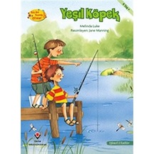 Yeşil Köpek-Bilim Bunu Çözer - Melinda Luke - Tübitak Yayınları