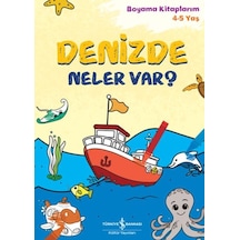 Denizde Neler Var - Boyama Kitaplarım 4-5 Yaş - Yqbx-625301