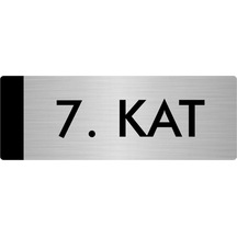 Metal Yönlendirme Levhası, Departman Kapı Isimliği 7. Kat 7x20 Cm Gümüş Renk