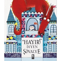 Hayır Diyen Şövalye - Lucy Rowland -  Kate Hindley - Bilgi Yayınevi