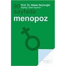 99 Sayfada Menopoz - Hakan Seyisoğlu - İş Bankası Kültür Yayınları