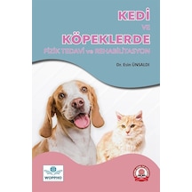 Kedi Ve Köpeklerde Fizik Tedavi Ve Rehabilitasyon