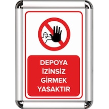 Depoya İzinsiz Girmek Yasak A3 Cerceveli Uyarı Ve Yönlendirme Lev