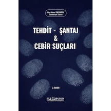 Tehdit, Şantaj Ve Cebir Suçları 2. Baskı