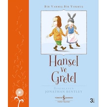 Hansel Ve Gretel: Bir Varmış Bir Yokmuş