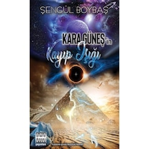 Kara Güneşin Kayıp Işığı / Şengül Boybaş