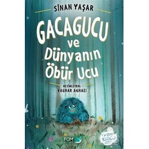 Mercankitap Gacagucu Ve Dünyanın Öbür Ucu / Sinan Yaşar Mercankitap Gacagucu Ve Dünyanın Öbür Ucu / Sinan Yaşar