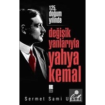 125. Yılında Değişik Yanlarıyla Yahya Kemal / Sermet Sami Uysal
