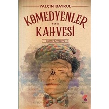 Komedyenlerin Kahvesi / Yalçın Baykul