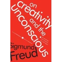 On Creativity And The Unconscious