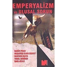 Emperyalizm ve Ulusal Sorun / Babür Pınar