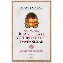 Ch ve Riya  - İnsanı Helka Götüren Hl ve Davranışlar  - İmam -ı Gazâlî  - Çelik Yayınevi