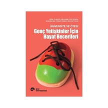 Genç Yetişkinler İçin Yaşam Becerileri Ve Rehberlik