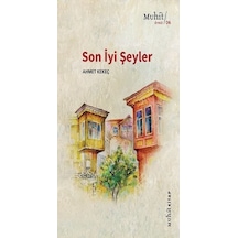 Son Iyi Şeyler