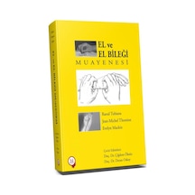 El Ve El Bileği Muayenesi/Çiğdem Öksüz.Deran Oskay