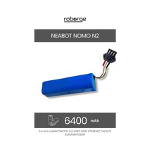 Neabot Nomo N2 Robot Süpürge Uyumlu Batarya 6400 Mah - Muadil Ürün