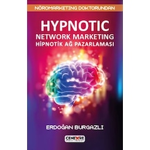Hypnotic Network Marketing Hiptonik Ağ Pazarlaması - Erdoğan Burgazlı - Cenevre Fikir Sanat