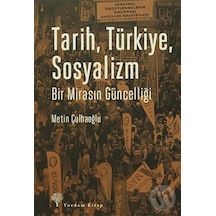 Tarih Türkiye Sosyalizm - Metin Çulhaoğlu - Yordam Kitap