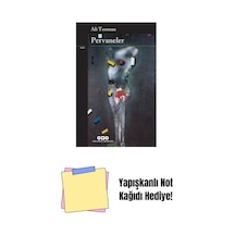 Pervaneler + Yapışkanlı Not Kağıdı