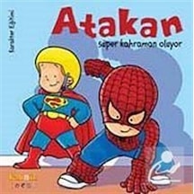 Atakan Süper Kahraman Oluyor