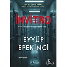 İnvitro / Başkomiser Dicle Navdar Serisi / Eyyüp Epekinci