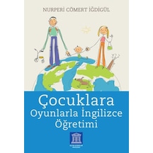 Çocuklara Oyunlarla İngilizce Öğretimi