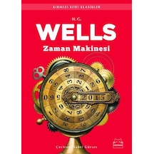 Zaman Makinesi - H. G. Wells - Kırmızı Kedi Yayınevi