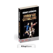 Soros'un Çocukları - Hikmet Çetinkaya - Cumhuriyet Kitapları