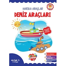 Harika Araçlar Deniz Araçları Seviye 6 7-8 Yaş