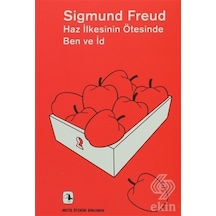 Haz İlkesinin Ötesinde Ben ve İd - Sigmund Freud - Metis Yayınları