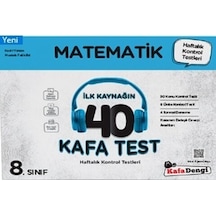 8. Sınıf Matematik İlk Kaynağın 40 Kafa Test Kafa Dengi Yayınları