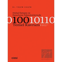 Dijital İletişim ve Pazarlama Teknolojilerinde 100 Temel Kavram - İngilizce - Türkçe - Yeşim Esgin - Çizgi Kitabevi