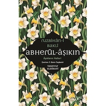 Abherül-âşıkin / Ruzbihan Baklî